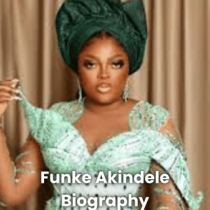 Funke Akindele Biography: Age, Career, Net Worth, Family & 20 Powerful Life Story Insights